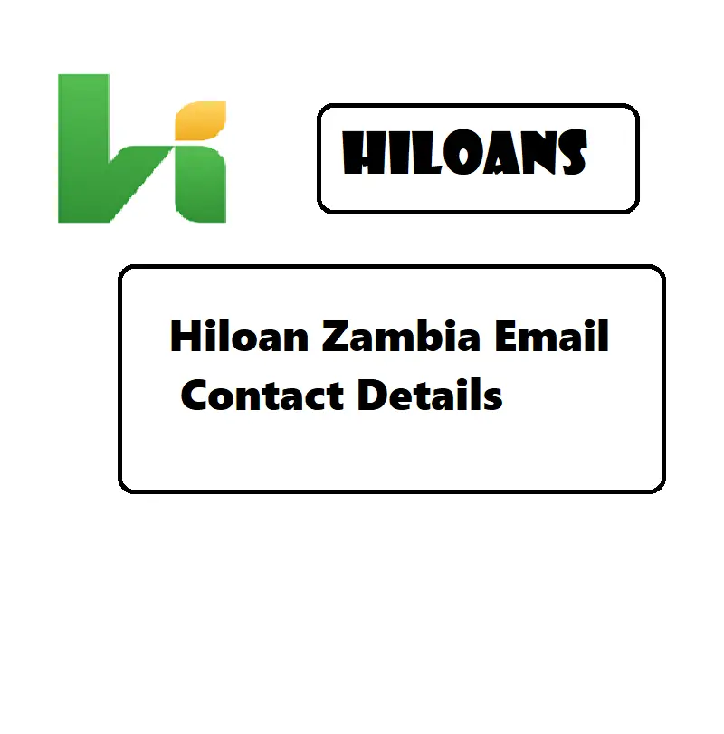 Support@Hiloan.Live | Contact Hiloan Zambia Fast