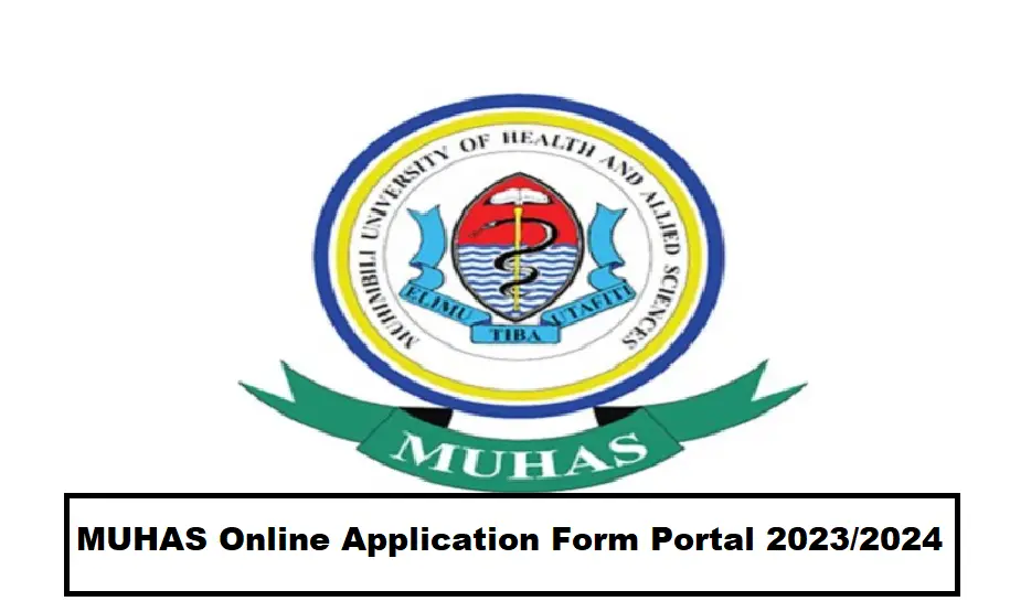 MUHAS Online Application Form Portal 2023/2024